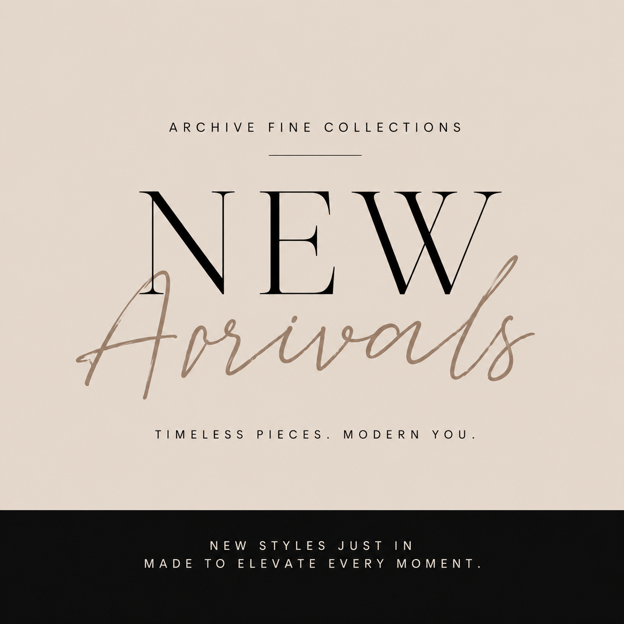 New Arrivals